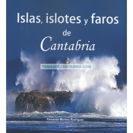 ISLAS, ISLOTES Y FAROS DE CANTABRIA